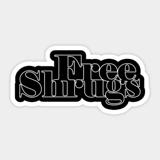 Free Shrugs Sticker